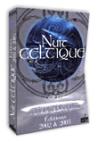 Nuit Celtique - Editions 2002 et 2003