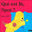 Qui est l�, Spot ?