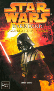 Star Wars, Dark Lord&nbsp;-&nbsp;James Luceno