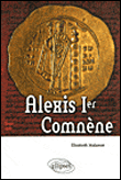 Alexis 1er Comnène&nbsp;-&nbsp;E. Malamut