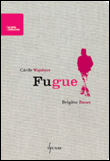 Fugue&nbsp;-&nbsp;Cécile Wajsbrot