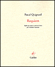 Requiem&nbsp;-&nbsp;Pascal Quignard