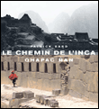 Le chemin de l'Inca&nbsp;-&nbsp;Patrick Bard