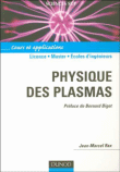 Physique des plasmas&nbsp;-&nbsp;Jean-Marcel Rax, Claude Guthmann