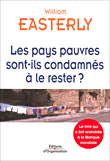 Les pays pauvres sont-ils condamnés à le rester ?&nbsp;-&nbsp;William Easterly