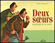 Deux soeurs reçoivent de la visite&nbsp;-&nbsp;Sonya Bougaeva