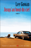 Jusqu'au bout du ciel&nbsp;-&nbsp;Lee Gowan