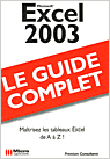 Le guide complet Excel 2003&nbsp;-&nbsp;Collectif
