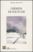 Chemins de solitude&nbsp;-&nbsp;Robert Mazoyer