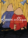 Y'a t'il quelqu'un ici ? - Edition super jewel box&nbsp;-&nbsp;Louise Attaque