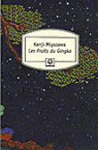 Les fruits du gingko&nbsp;-&nbsp;Kenji Miyazawa