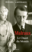 Malraux&nbsp;-&nbsp;Michel Cazenave