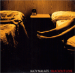 Hazy Malaze&nbsp;-&nbsp;Blackout love