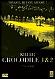 Killer crocodile 1 & 2&nbsp;-&nbsp;Giannetto De Rossi