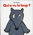 Qui a vu le loup ?