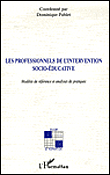 Professionnels de l'intervention socio-�ducative