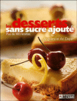 Desserts sans sucre ajouté&nbsp;-&nbsp;A. Dayan