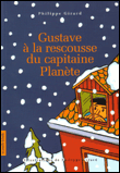 Gustave à la rescousse du Capitaine Planète&nbsp;-&nbsp;Philippe Girard