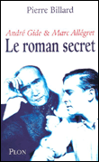 Andre Gide et Marc Allégret&nbsp;-&nbsp;Pierre Billard
