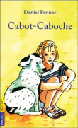 Cabot Caboche&nbsp;-&nbsp;Daniel Pennac