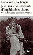 Je ne sais si nous avons dit d'impérissables choses&nbsp;-&nbsp;Maria Van Rysselberghe