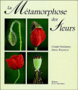 La métamorphose des fleurs&nbsp;-&nbsp;Claude Nuridsany, Marie Pérennou