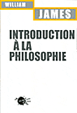 Introduction à la philosophie&nbsp;-&nbsp;William James