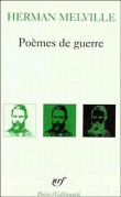 Poemes de guerre&nbsp;-&nbsp;Herman Melville