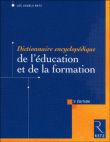 Dictionnaire encyclopédique de l'éducation et de la formation&nbsp;-&nbsp;Philippe Champy, Christiane Etévé