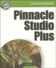 Montez vos vidéos en Pinnacle Studio 9.X&nbsp;-&nbsp;Laurence Beauvais