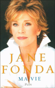Ma vie&nbsp;-&nbsp;Jane Fonda