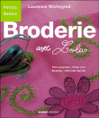Broderie avec Lola&nbsp;-&nbsp;Laurence Wichegrod