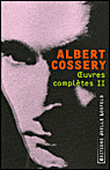 Oeuvres complètes&nbsp;-&nbsp;Albert Cossery