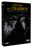 L'Epopée du charbon&nbsp;-&nbsp;Histoire
