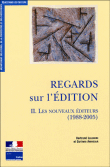 Regards sur l'édition&nbsp;-&nbsp;Bertrand Legendre, Corinne Abensour
