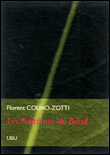 Les fantômes du Brésil&nbsp;-&nbsp;Florent Couao-Zotti