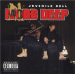 Mobb Deep&nbsp;-&nbsp;Juvenile Hell