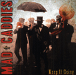 Mad Caddies&nbsp;-&nbsp;Keep it going