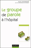 Groupe de parole a l'hôpital