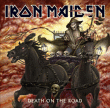 Iron Maiden&nbsp;-&nbsp;Death on the road