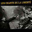 Les chants de la liberté