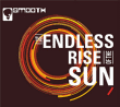 Smooth&nbsp;-&nbsp;Endless rise of the sun