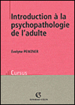 Introduction à la psychopathologie de l'adulte&nbsp;-&nbsp;Evelyne Pewzner