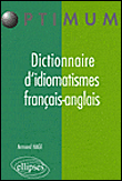 Lexique d'idiomatismes français-anglais&nbsp;-&nbsp;Armand Hage