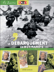 J'ai vécu le débarquement en Normandie&nbsp;-&nbsp;Collectif