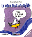 Le calme dans la tempête&nbsp;-&nbsp;Le Saget, Pessin