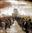 Still Remains&nbsp;-&nbsp;Of love and lunacy