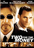 Two for the money&nbsp;-&nbsp;D.J. Caruso