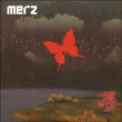 Merz&nbsp;-&nbsp;Merz reissue