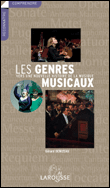 Les genres musicaux&nbsp;-&nbsp;Gérard Denizeau